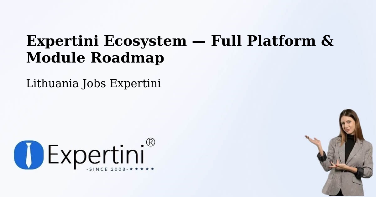 Expertini Ecosystem — Full Platform & Module Roadmap – Klaipėda