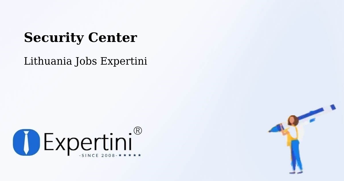 Security & Compliance – Klaipėda - Lithuania Jobs Expertini